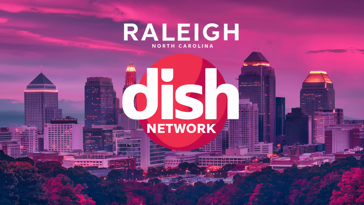 Why Dish Network is a Favorite in Raleigh NC?