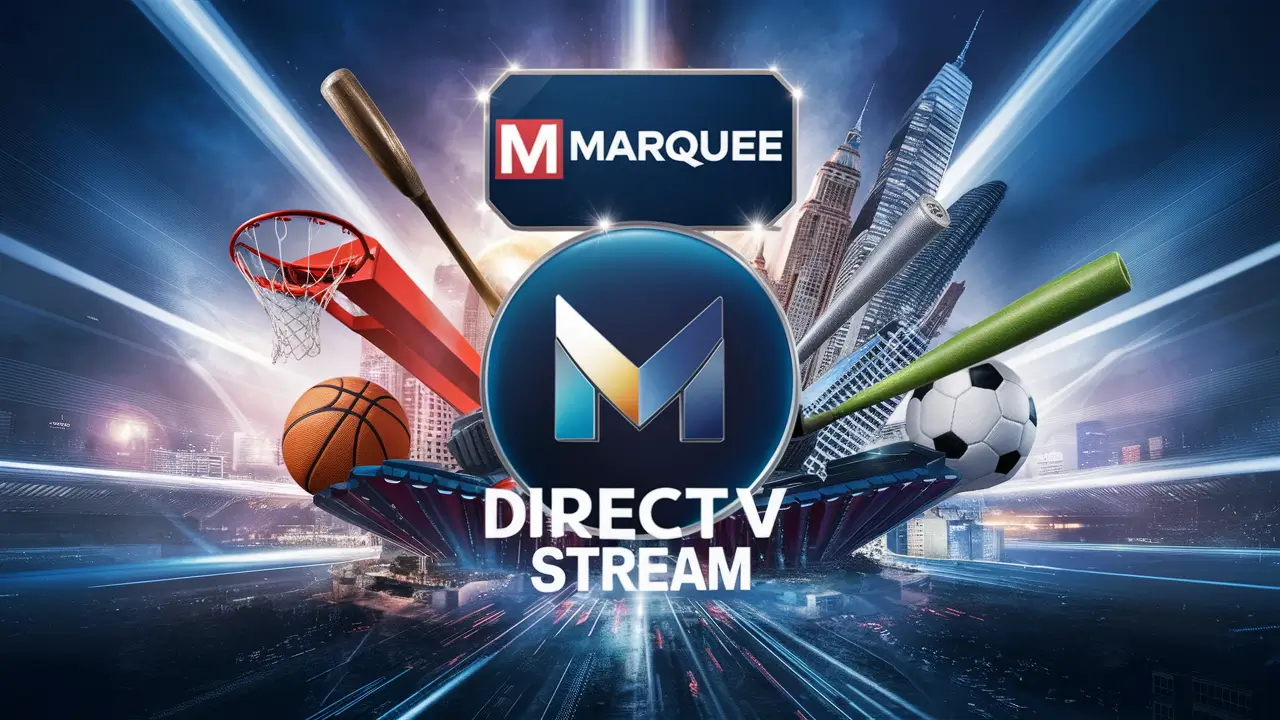 DIRECTV Stream Marquee Network